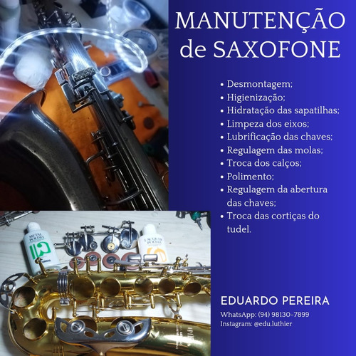 Manutenção, Conserto E Reforma De Saxofone Em Geral