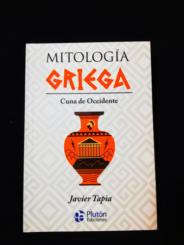 Mitología Griega, Cuna De Occidente 