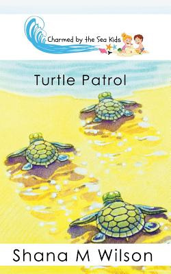 Libro Charmed By The Sea Kids: Turtle Patrol - Wilson, Sh...