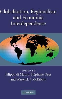 Libro Globalisation, Regionalism And Economic Interdepend...