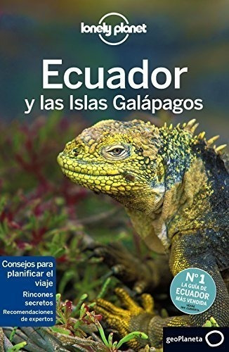 Ecuador Y Las Islas Galapagos 6/ed. (español)*