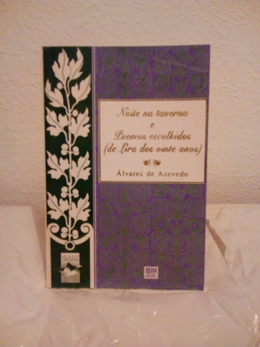 Livro Noite Na Taverna E Poemas Escolhidos Alvares De Azeved