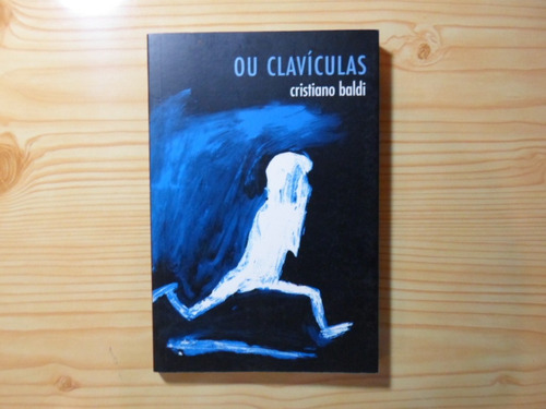 Ou Claviculas - Cristiano Baldi