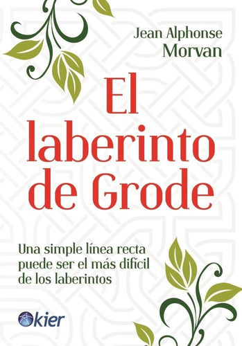 Libro El Laberinto De Grode De Jean Alphonse Morvan