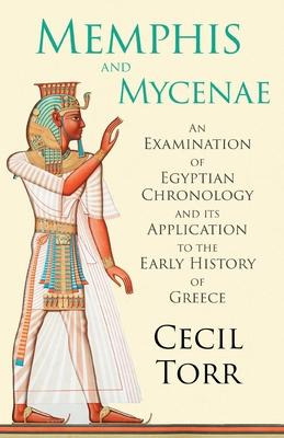 Libro Memphis And Mycenae - An Examination Of Egyptian Ch...