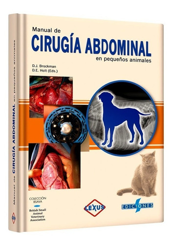Libro Cirugía Abdominal En Pequeños Animales Veterinaria