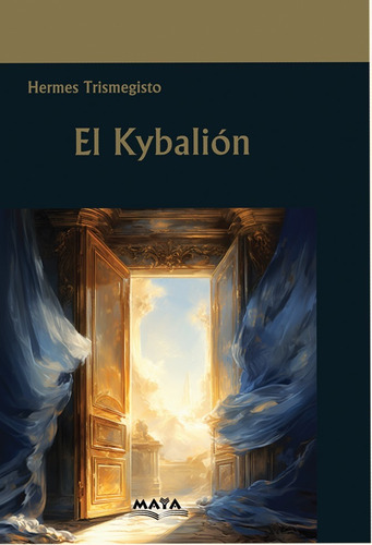 El Kybalion, De Hermes Trimegisto. Editorial Tips, Tapa Blanda En Español