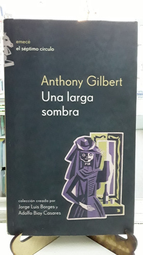 Una Larga Sombra Anthony Gilbert Emece 