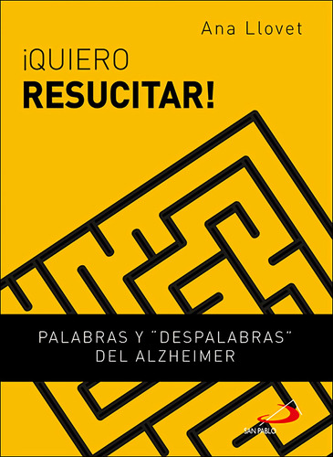 Libro ¡quiero Resucitar! - Llovet, Ana