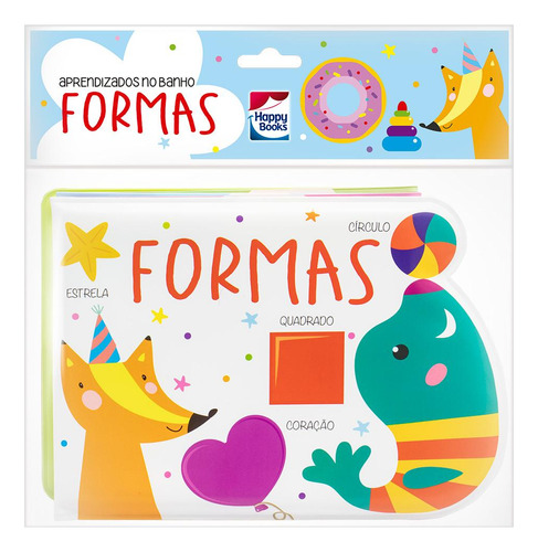 Aprendizados No Banho: Formas, De Brijbasi Art Press. Editora Happy Books, Capa Mole Em Português, 2023
