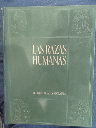 Libro. Las Razas Humanas.  Tomo 1.     H3