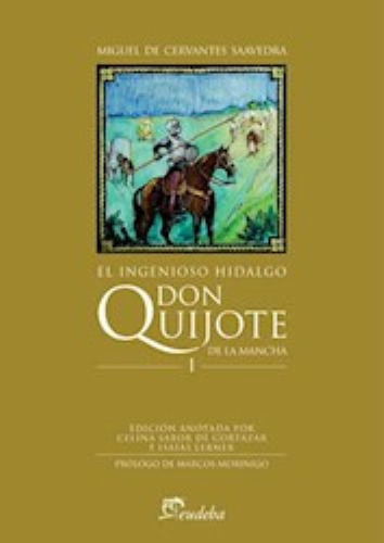 El Ingenioso Hidalgo Don Quijote De La Mancha - Cervantes S