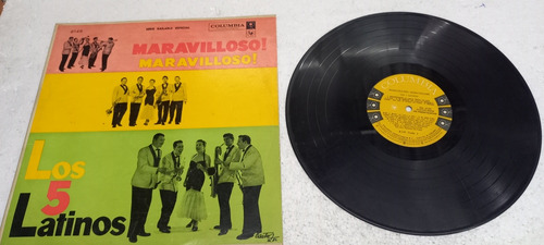 Los 5 Latinos  Maravilloso Maravilloso Disc Vinilo Original 