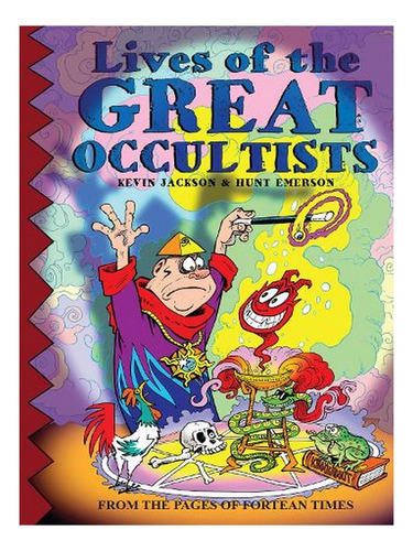 Lives Of The Great Occultists (paperback) - Kevin Jack. Ew09