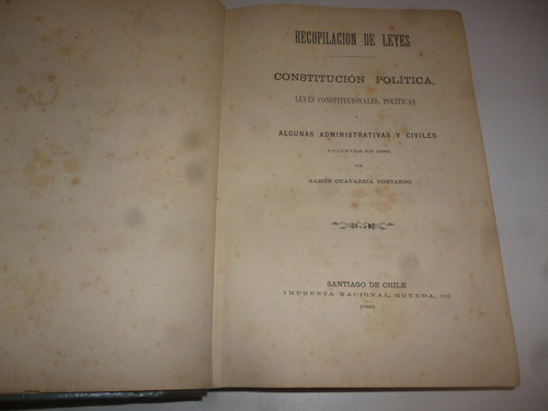 Recopilacion De Leyes Vigentes En 1880 Ramon Chavarria C.