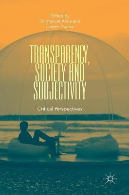 Libro Transparency, Society And Subjectivity - Emmanuel A...