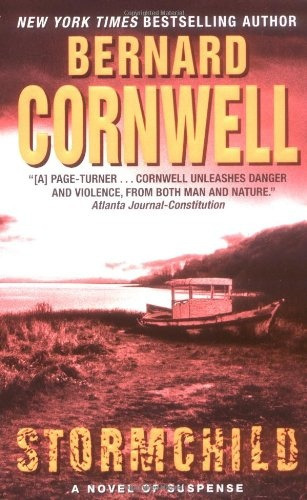 Stormchild, de Bernard Cornwell. Editorial Ballantine Books, tapa blanda, edición 1 en inglés