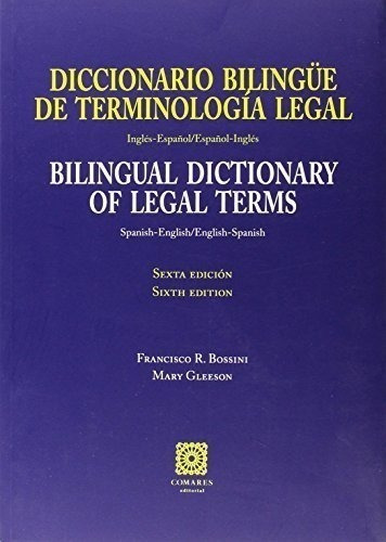 Diccionario Bilingüe De Terminologia Legal Inglés-español/es