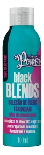 Óleo De Umectação Black Blends - Soul Power 100ml