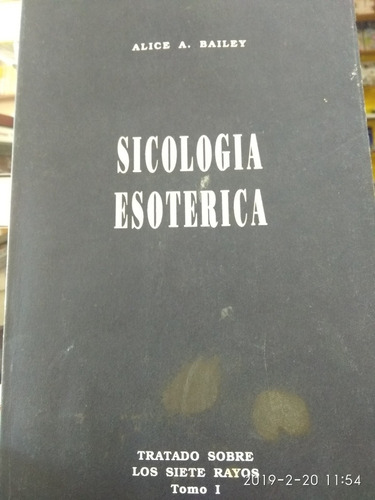 Sicologia Esoterica Alice Bailey