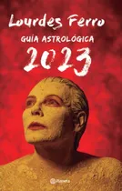 Comprar Libro Guia Astrologica 2023 - Ferro, Lourdes