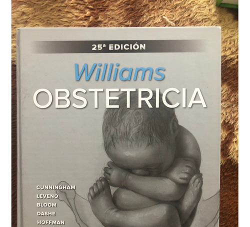 Libro Williams Obstetricia 25a Edición