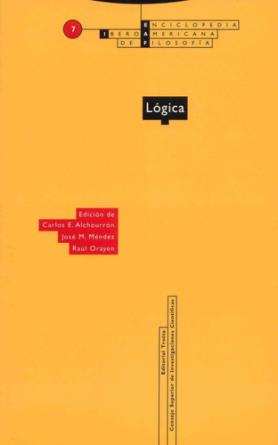 Lógica, De Carlos E. Alchourron. Editorial Trotta, Tapa Blanda En Español, 2005
