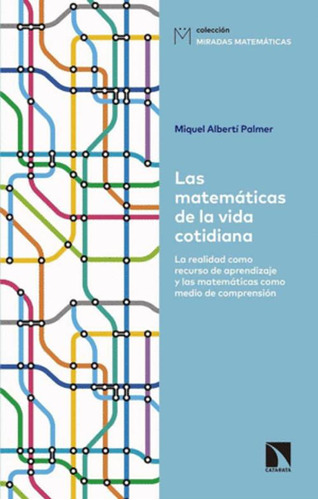 Libro Las Matemáticas De La Vida Cotidiana