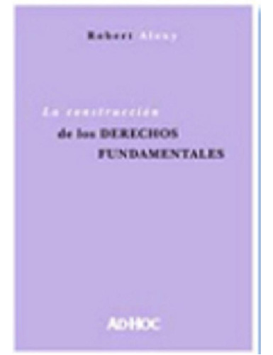 Libro - La Construccion De Los Derechos Fundamentales - Ale