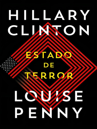Estado De Terror, De Clinton, Hillary / Penny, Louise. Editora Arqueiro, Capa Mole Em Português