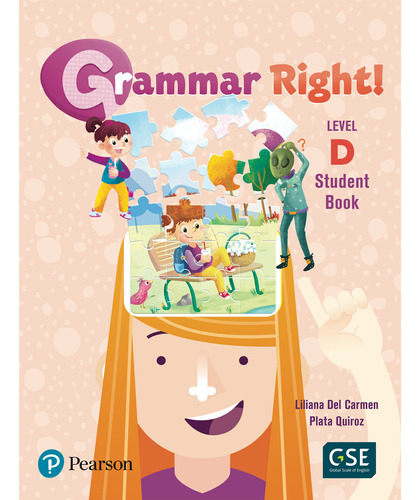 Grammar Right! Level D -  Student Book Kel Ediciones