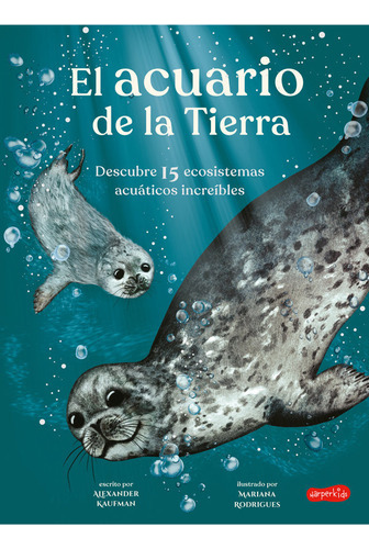 Libro El Acuario De La Tierra - Alexander Kaufman