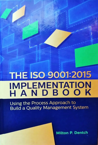 The Iso 9001:2015 Implementation Handbook, Libro Like New