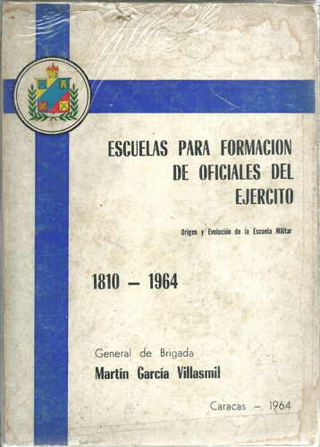 Origen Evolucion De La Escuela Militar Del Ejercito Academia