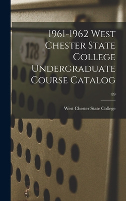 Libro 1961-1962 West Chester State College Undergraduate ...