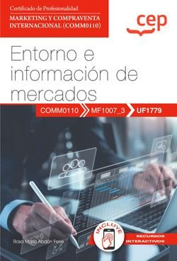 Libro Manual. Entorno E Informacion De Mercados (uf1779)....