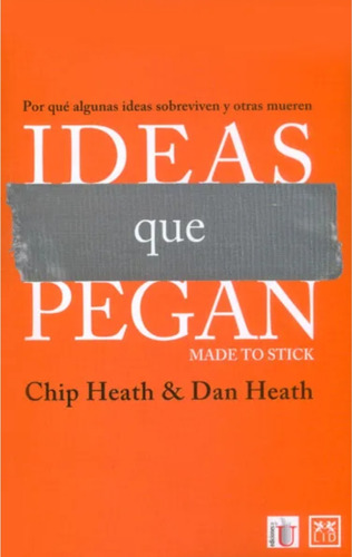 Ideas Que Pegan ( Libro Nuevo Y Original ) 