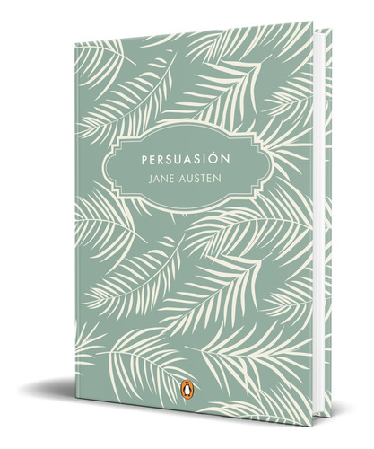 Libro Persuasión [ Edicion Conmemorativa ] Pasta Dura