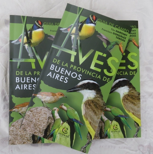 Aves De La Provincia De Buenos Aires Narosky González Táboas