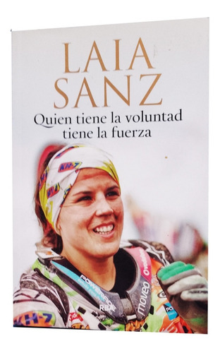 Laia Sanz - Quien Tiene La Voluntad, Tiene La Fuerza