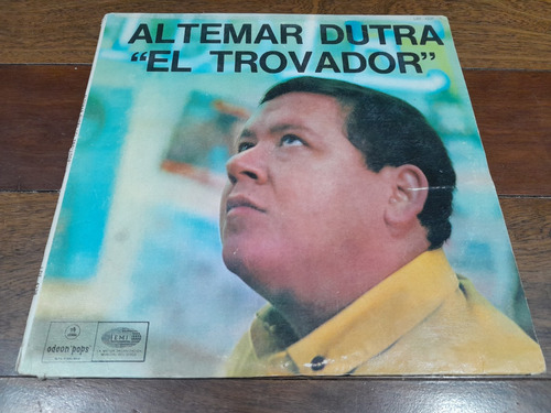 Lp Vinilo - Altemar Dutra - El Trovador - Arg - 1967