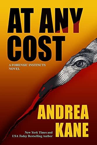 Book : At Any Cost A Forensic Instincts Novel (forensic...