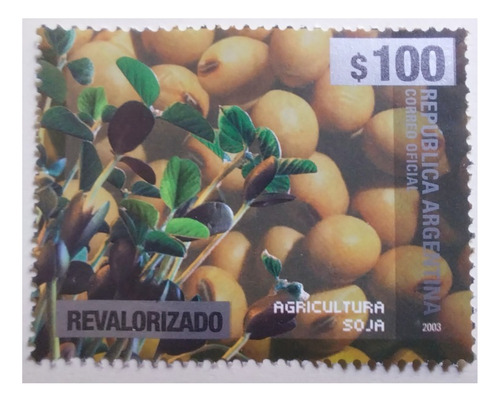 Estampilla Revalorizada $ 100 2023 Soja. Mint