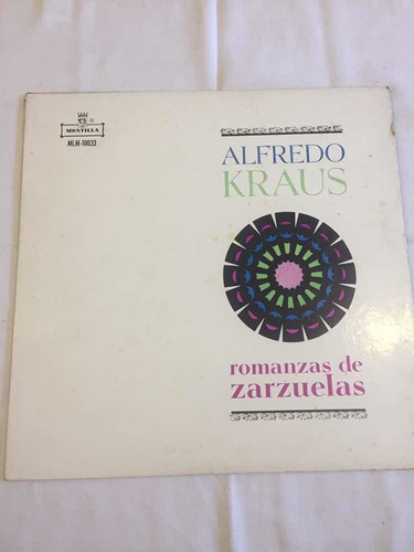 Alfredo Kraus Romanzas De Zarzuelas Montilla Disco Vinilo Lp