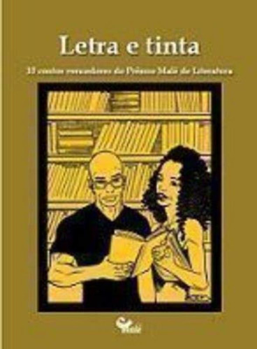 Letra E Tinta: 10 Contos Vencedores Do Prêmio Malê De Lite, de . .. Editora Malê, capa mole em português