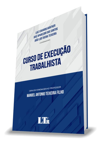 Curso De Execução Trabalhista, De José Aparecido Dos Santos. Editora Ltr, Capa Mole Em Português, 2021