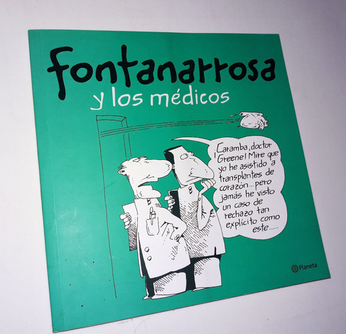 Fontanarrosa Y Los Medicos _ Planeta - Nuevo