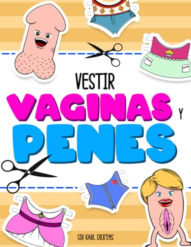 Vestir Vaginas Y Penes: El Arte De Vestir Con Estilo Las Par