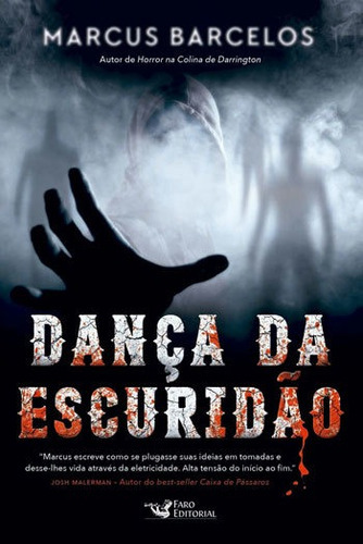 Dança Da Escuridão, De Barcelos, Marcus. Editora Faro Editorial, Capa Mole, Edição 1ª Edição - 2018 Em Português