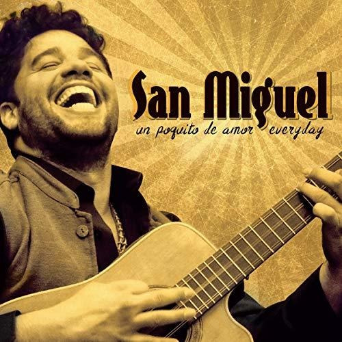 Cd Un Poquito De Amor Everyday - San Miguel